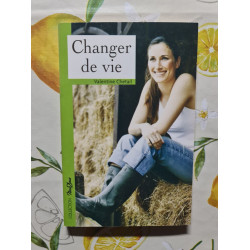 Changer de vie