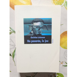 No pasaran : Le Jeu