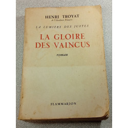 La gloire des vaincus (La lumière des justes)