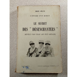 Le secret des "désenchantées"