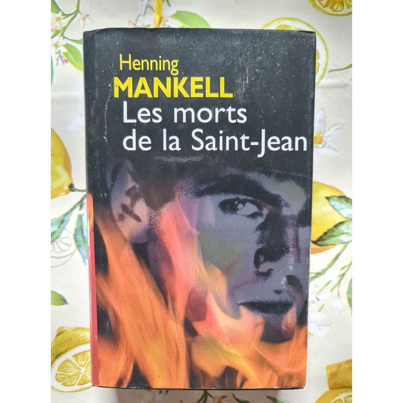 Les morts de la Saint-Jean