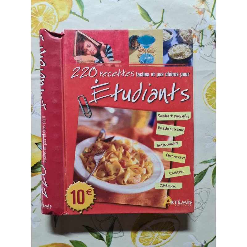 220 recettes faciles et pas chères pour étudiants