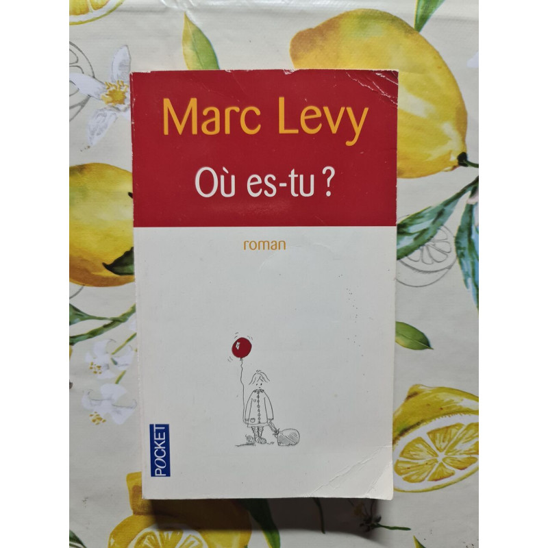 Où es-tu