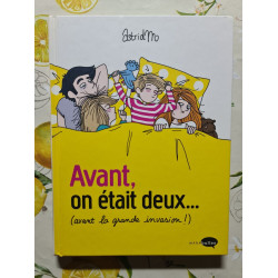 Avant on était deux... (avant la grande invasion !)