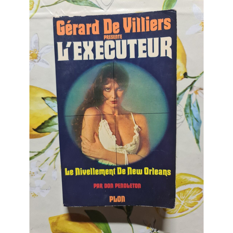 L'Exécuteur : Le nivellement de New Orleans