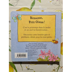 Bienvenue Petit Oiseau