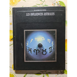 Les mysteres de l 'inconnu Les influences astrales