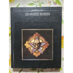 Les mysteres de l'inconnu Les sociétés secrètes