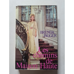 Maison de Haute Les chemins de