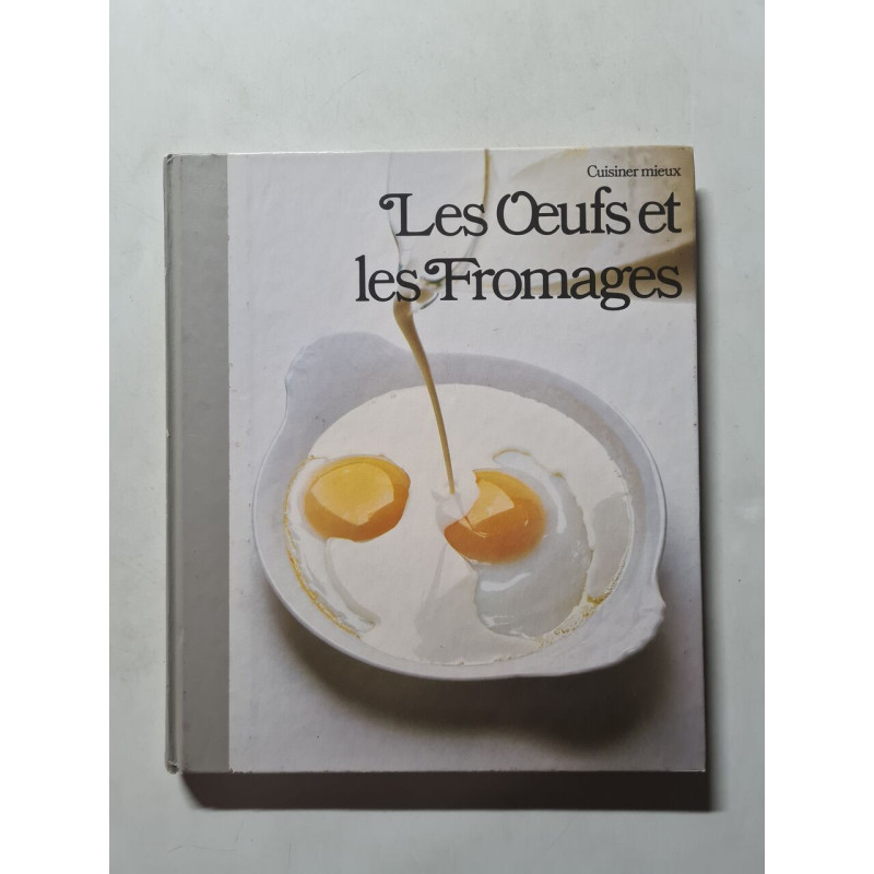 Les Oeufs et les Fromages