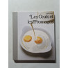Les Oeufs et les Fromages