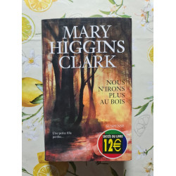 Nous n'irons plus au bois