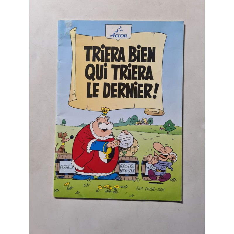 Triera bien qui triera le dernier