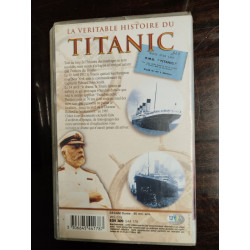 VHS - La véritable histoire du Titanic