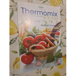 Thermomix et Vous votre magazine culinaire
