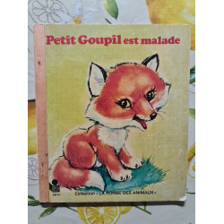 Petit Goupil est malade