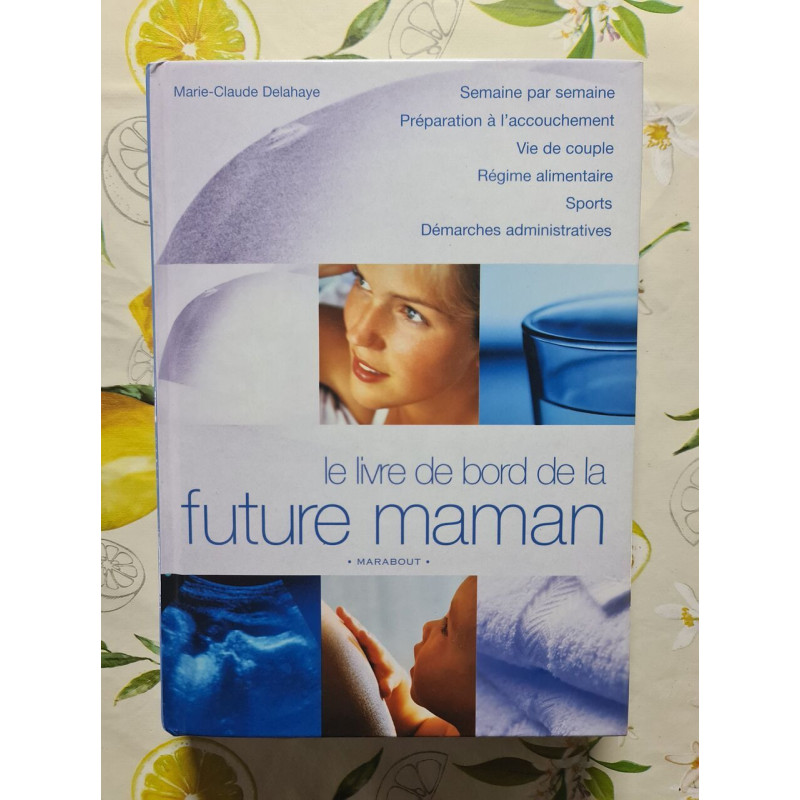 Le livre de bord de la future maman