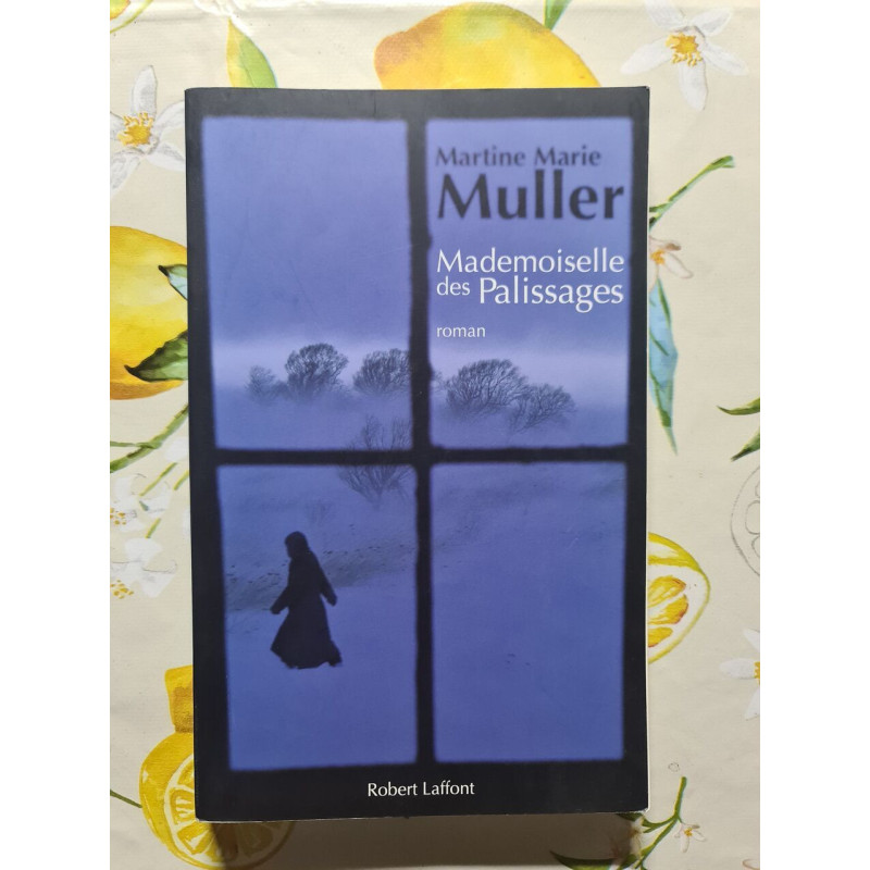 Mademoiselle des Palissages