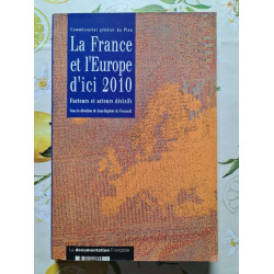 La France et l'Europe d'ici 2010