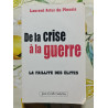 De la crise à la guerre