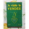 Je visite la Vendée