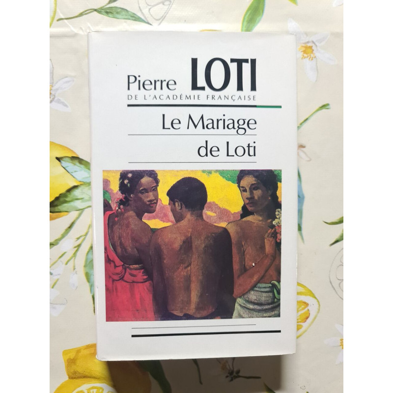 Le mariage de loti