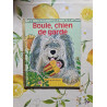 Boule chien de garde