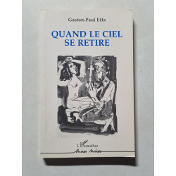 Quand le ciel se retire