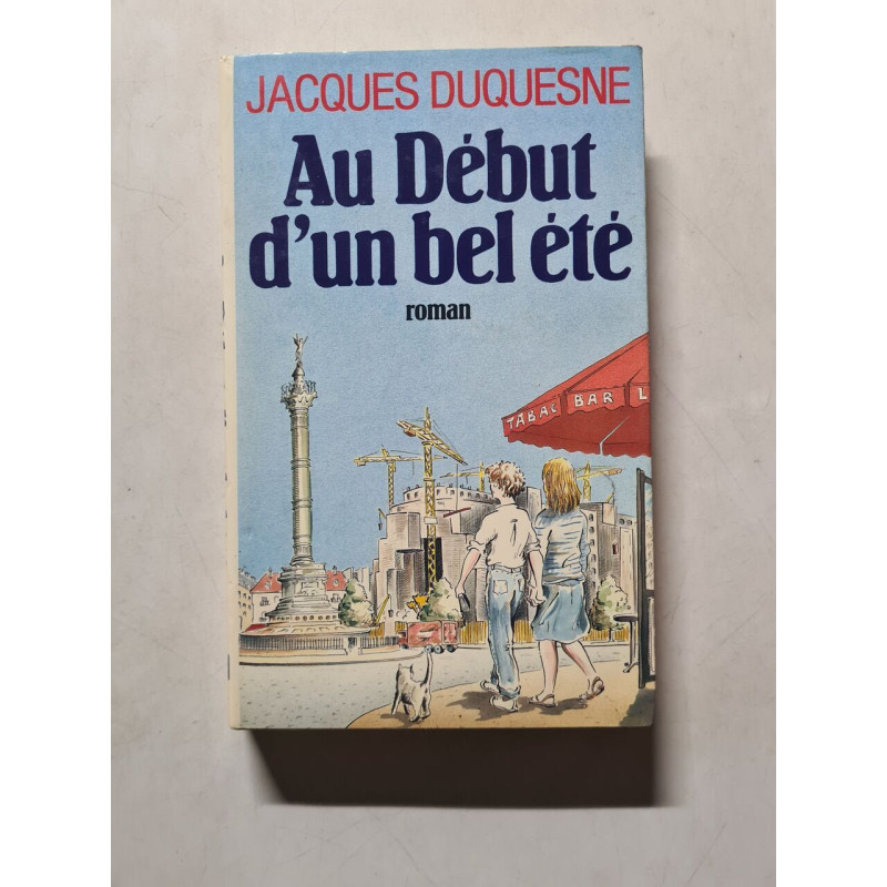 Au début d'un bel été