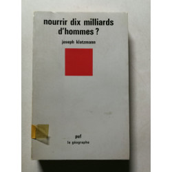 Nourrir dix milliards d'hommes