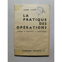 La pratique des opérations
