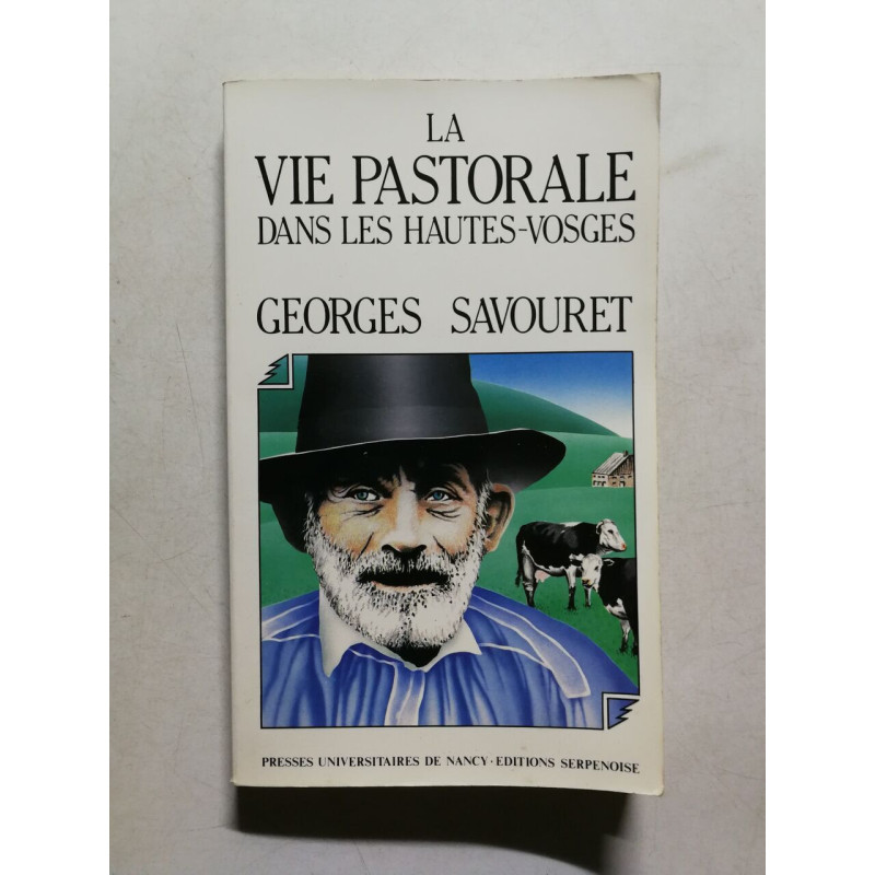 La vie pastorale dans les Hautes-Vosges
