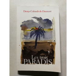 Les trois paradis