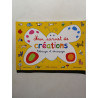 Mon carnet de créations : coloriages et découpages