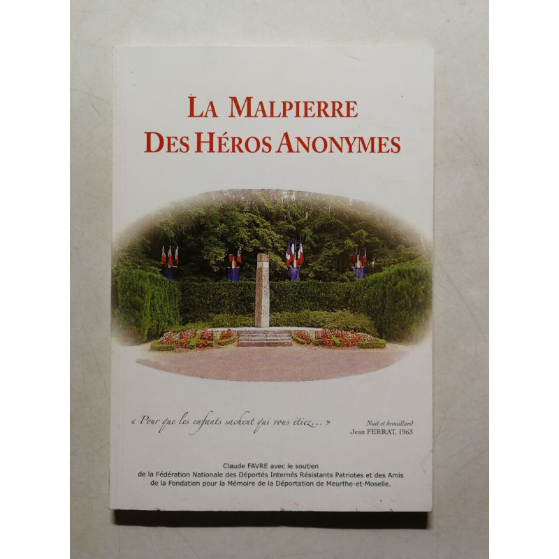 La Malpierre des héros anonymes