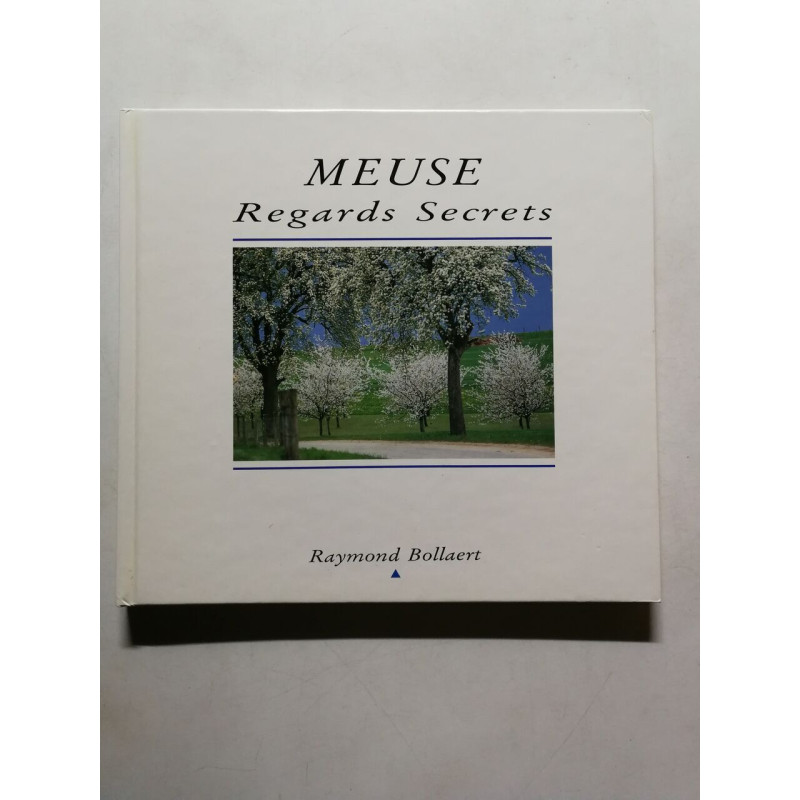 Meuse Regards Secrets