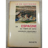 La vie quotidienne en Espagne au temps de Goya