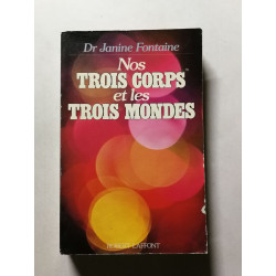 Nos Trois corps et les trois mondes