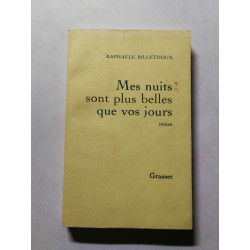 Mes nuits sont plus belles que vos jours