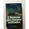 L'homme des hautes solitudes