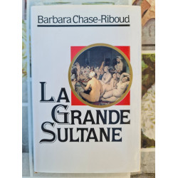La Grande Sultane