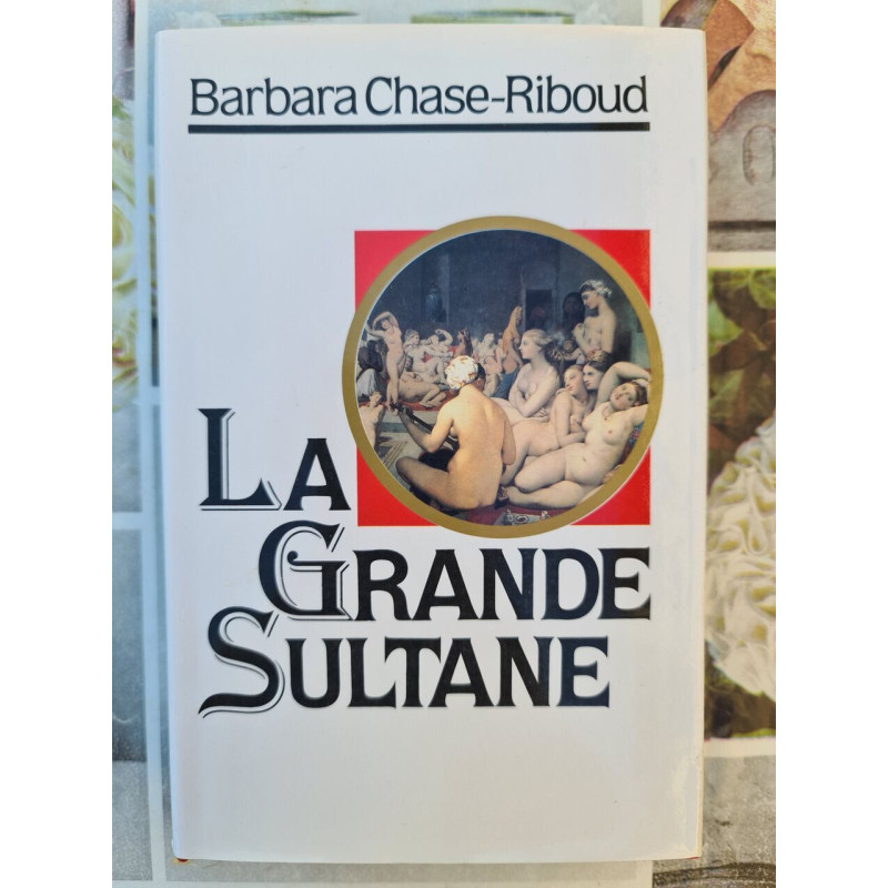 La Grande Sultane