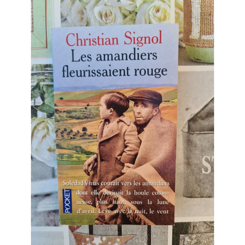 Les amandiers fleurissaient rouge