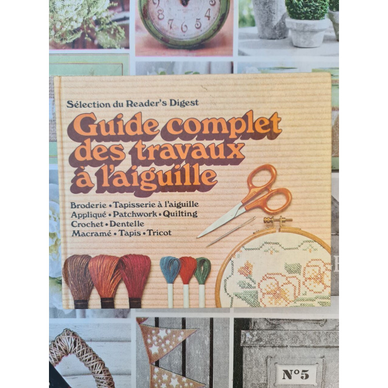 Guide complet des travaux à l'aiguille