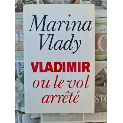 Vladimir ou le vol arrêté