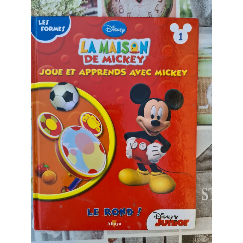 La Maison de Mickey : Joue et apprends avec Mickey