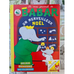 Le vrai journal de Babar : Un merveilleux Noël