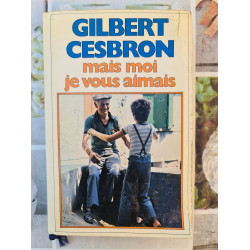 Mais moi je vous aimais
