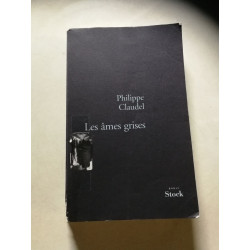 Les Âmes grises - Prix des Lectrices de Elle 2004 et Prix Renaudot...