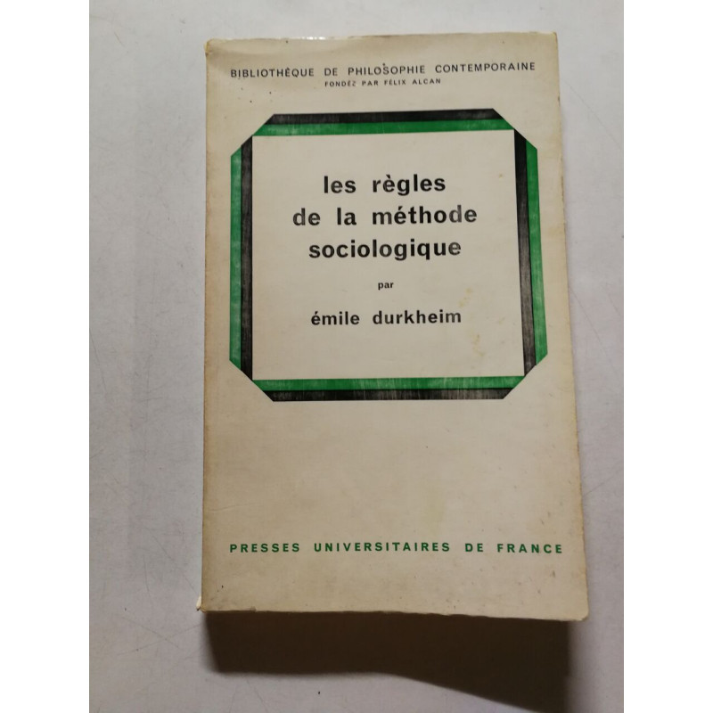 Les règles de la méthode sociologique